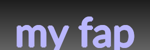 my fap